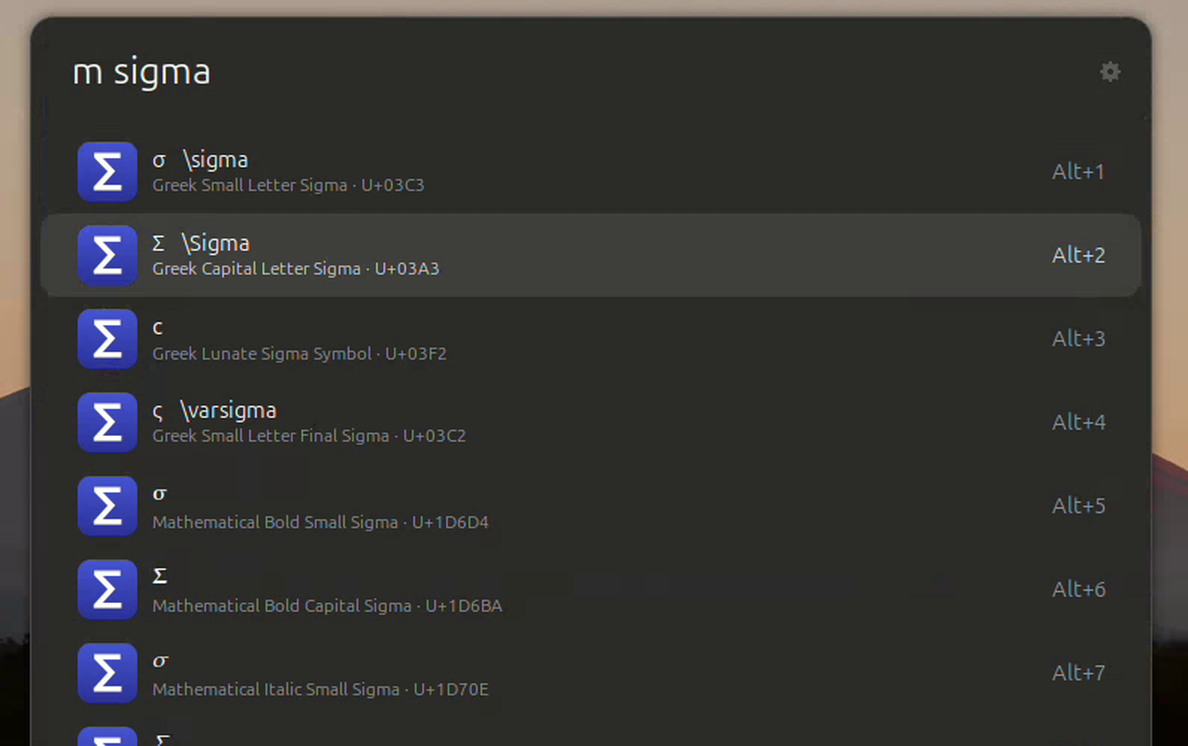 The Ulauncher window with the query m sigma. The first results are σ with \sigma and Σ with \Sigma, each with its Unicode name and code point, and more sigma variants follow.